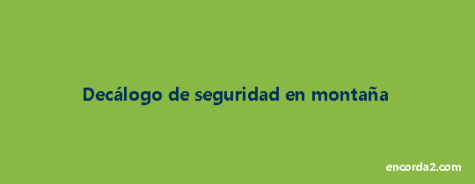 98-Decálogo_de_seguridad_en_montaña